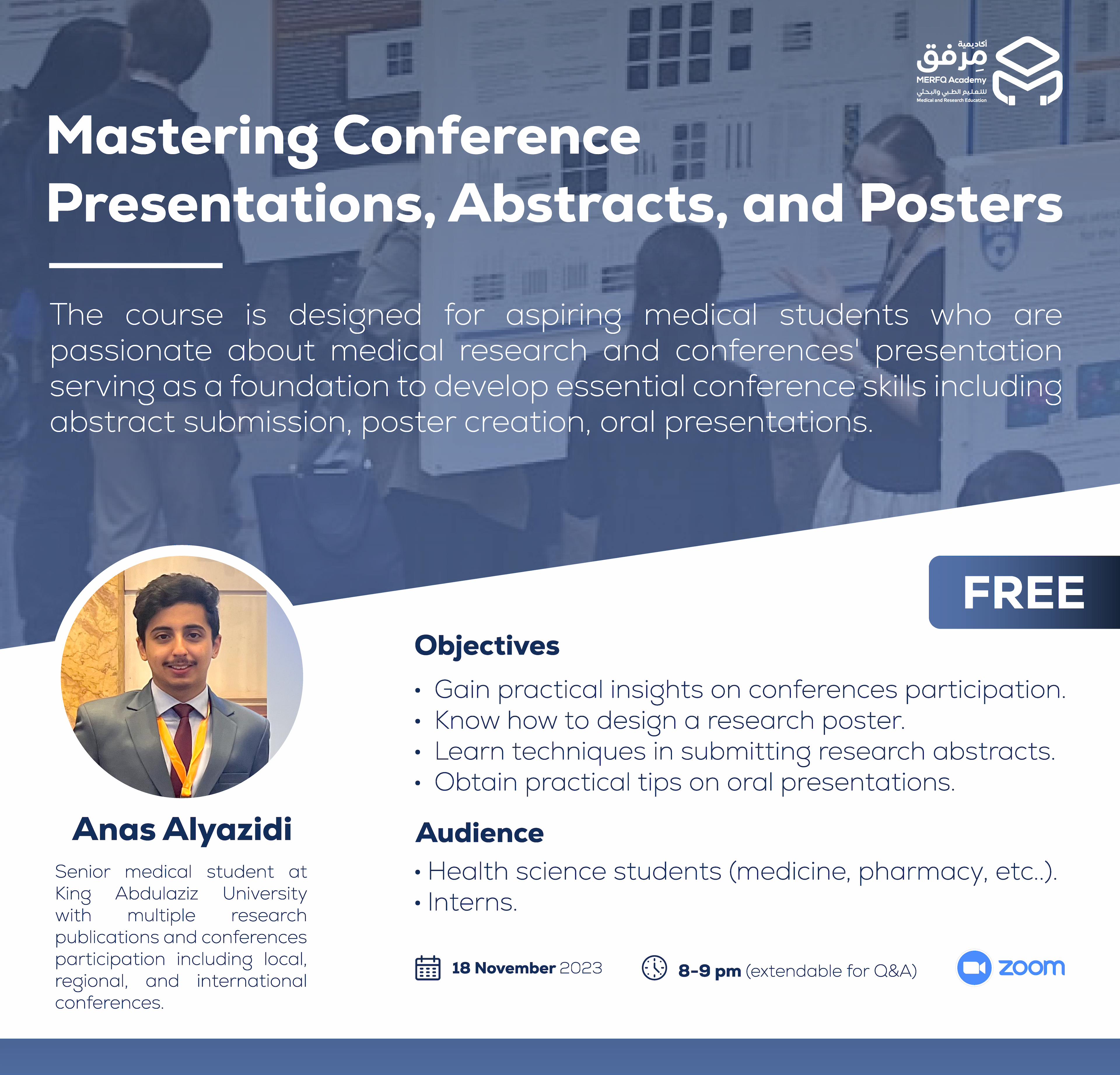 Mastering Conferences' Presentation, Abstracts, and Posters