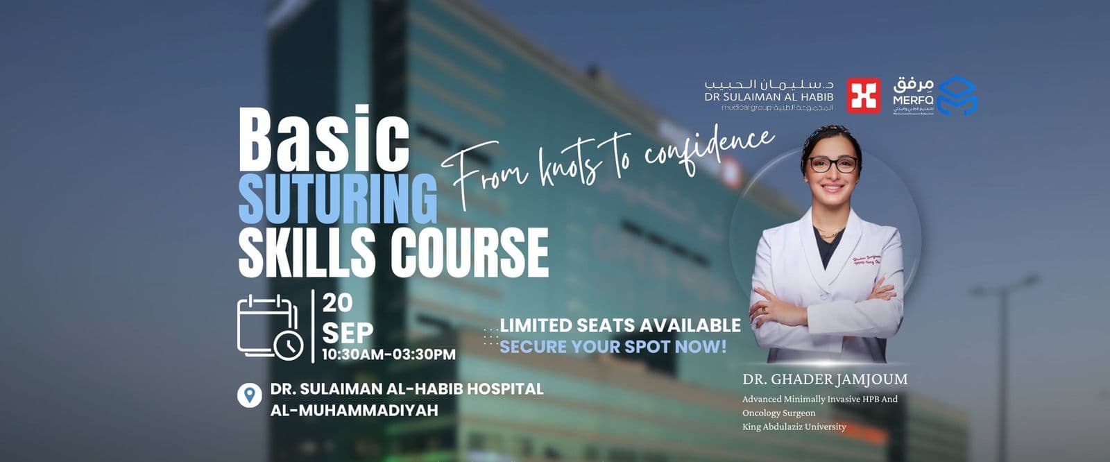 Suturing Workshop (Stitch Your First Step!)