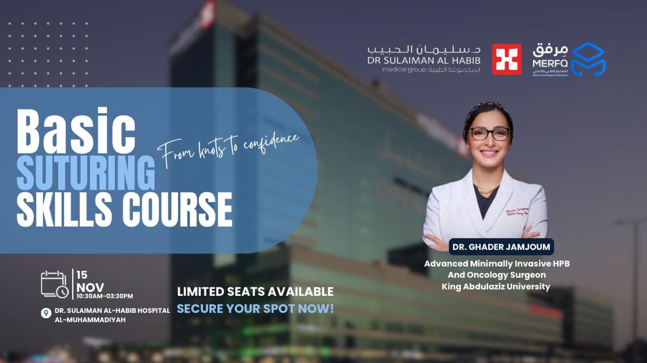 Suturing Workshop (Stitch Your First Step!)